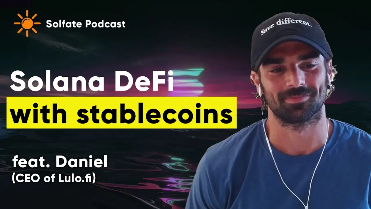 How Lulo is Making DeFi Stupidly Simple, w/ Daniel, co-founder and CEO @Lulo