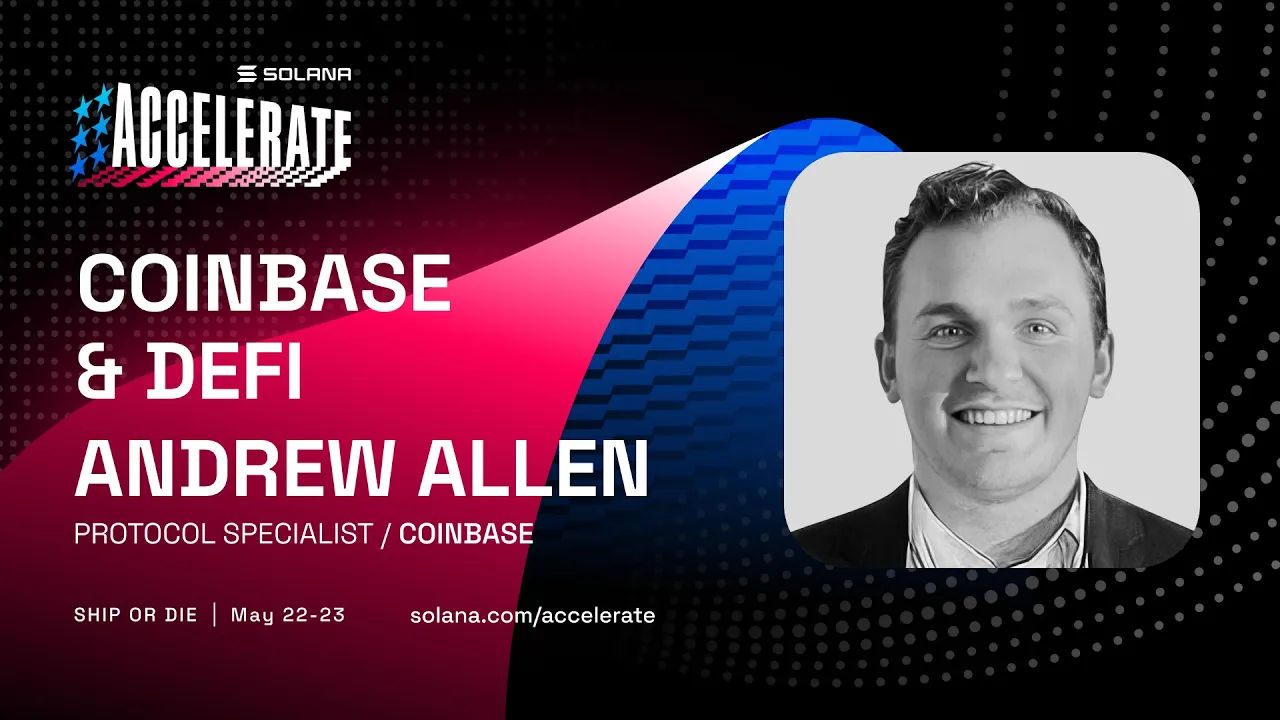 Ship or Die at Accelerate 2025: Coinbase & DeFi (Andrew Allen - Coinbase)