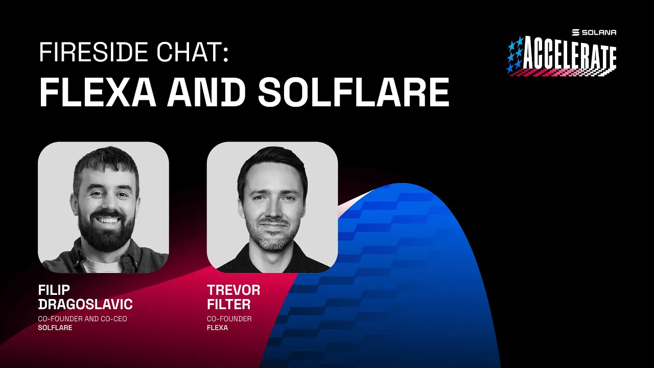 Ship or Die at Accelerate 2025: Fireside Chat: Flexa and Solflare