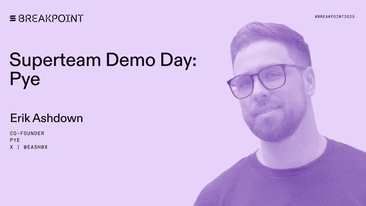 Superteam Demo Day: Pye (Erik Ashdown)